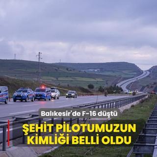 Bal�kesir'de F-16 d��t�! �ehit pilotumuzun kimli�i belli oldu