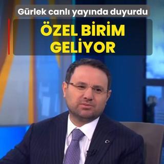 �zel birim geliyor! Bakan G�rlek canl� yay�nda a��klad�