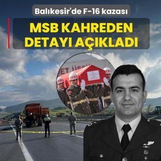 Bal�kesir'de F-16 kazas�! MSB kahreden detay� a��klad�
