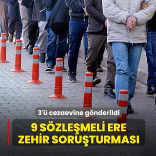 9 s�zle�meli ere zehir soru�turmas�! 3'� cezaevine g�nderildi