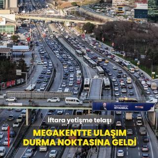 �ftara yeti�me tela��! Megakentte ula��m durma noktas�na geldi