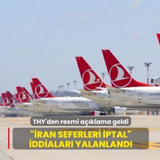 ��ran'a u�u�lar durduruldu� iddialar�na THY'den resmi a��klama