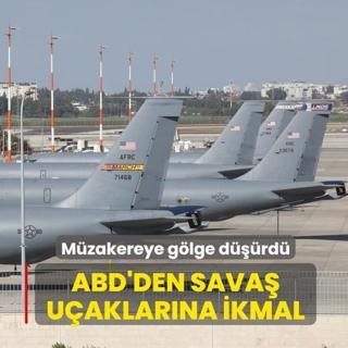 M�zakereye g�lge d���rd�... ABD'den sava� u�aklar�na ikmal ad�m�