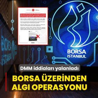 Borsa �stanbul �zerinden alg� operasyonu... DMM iddialar� yalanlad�