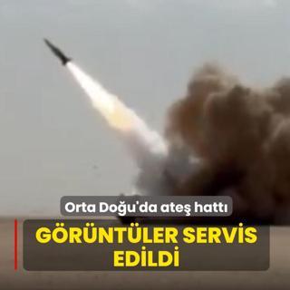 Orta Do�u'da ate� hatt�! G�r�nt�ler servis edildi