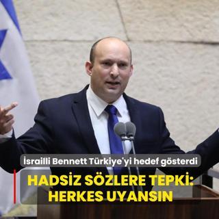 �srailli eski ba�bakan T�rkiye'yi hedef g�sterdi... Hadsiz s�zlere tepki: Herkes uyans�n