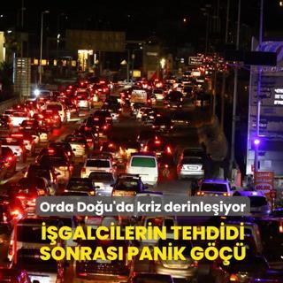 Orda Do�u'da kriz derinle�iyor! ��galcilerin tehdidi sonras� panik g���