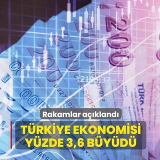 T�rkiye ekonomisi h�z kesmiyor... B�y�me rakamlar� a��kland�