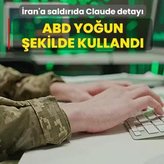 ABD ve �srail'den yapay zeka ad�m�! �ran'a sald�r�da Claude detay�: Yo�un �ekilde kulland�lar