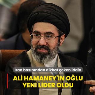 �ran bas�n�ndan dikkat �eken iddia... Ali Hamaney'in o�lu yeni lider oldu