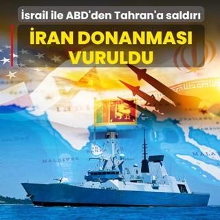 �srail ile ABD'den Tahran'a sald�r�... �ran donanmas� vuruldu