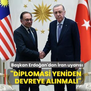 Ba�kan Erdo�an'dan �ran uyar�s�: Diplomasi yeniden devreye al�nmal�