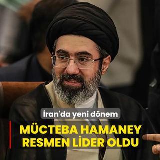 �ran'da yeni d�nem... M�cteba Hamaney resmen lider oldu