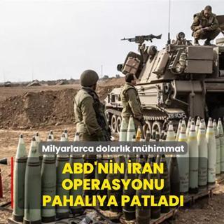 ABD'nin �ran operasyonu pahal�ya patlad�: Milyarlarca dolarl�k m�himmat kullan�ld�