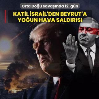 Orta Do�u sava��nda 12. g�n... Katil �srail'den Beyrut'a yo�un hava sald�r�s�