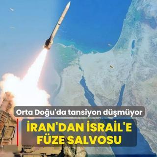 Orta Do�u'da tansiyon d��m�yor! �ran'dan �srail'e f�ze salvosu