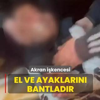 Akran i�kencesi: Ellerini ve ayaklar�n� bantlad�r