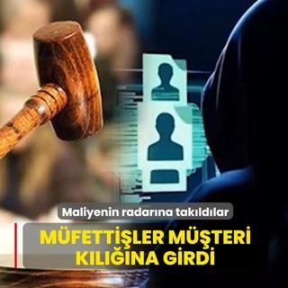 Maliyenin radar�na tak�ld�lar: M�fetti�ler m��teri k�l���na girdi