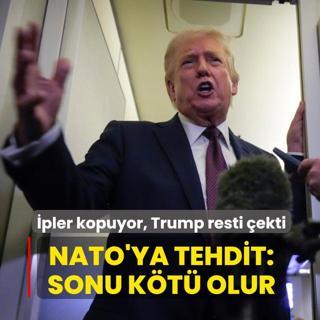 �pler kopuyor, Trump resti �ekti! NATO'ya tehdit: Sonu k�t� olur