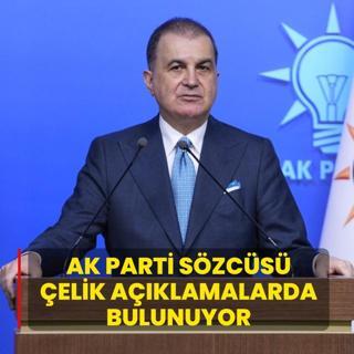 AK Parti S�zc�s� �elik a��klamalarda bulunuyor