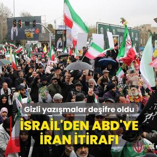 Gizli yaz��malar de�ifre oldu: �srail'den ABD'ye �ran itiraf�