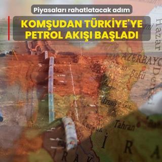 Piyasalar� rahatlatacak ad�m: Kom�udan T�rkiye'ye petrol ak��� ba�lad�