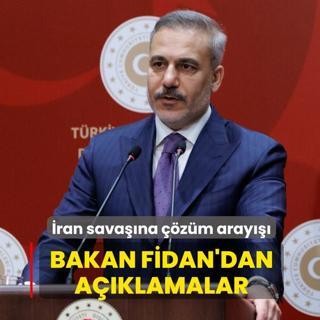 Bakan Fidan'dan a��klamalar