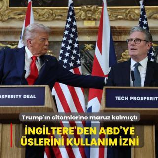 Trump'�n sitemlerine maruz kalm��t�... �ngiltere'den ABD'ye �slerini kullan�m izni
