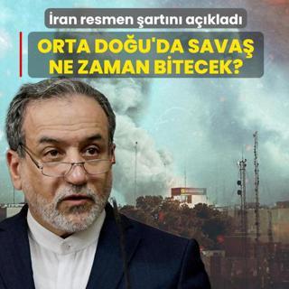 �ran resmen �art�n� a��klad�: ABD-�srail'le sava� ne zaman bitecek?