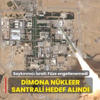 Dimona n�kleer santrali hedef al�nd�... �srail: F�ze engellenemedi
