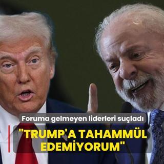 Foruma gelmeyen liderleri su�lad�: Trump'a tahamm�l edemiyorum