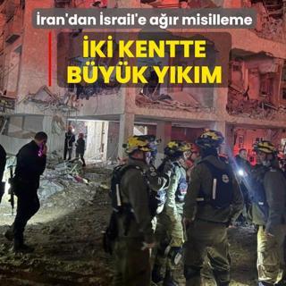 �ran'dan �srail'e a��r misilleme! �ki kentte b�y�k y�k�m