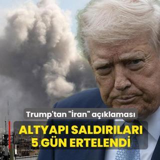 Trump'tan �ran a��klamas�: Enerji altyap�s�na sald�r�lar 5 g�n ertelendi