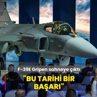 F-39E Gripen sahneye ��kt�: Bu tarihi bir ba�ar�