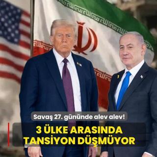 Sava� 27. g�n�nde alev alev! ABD-�srail ve �ran aras�nda tansiyon d��m�yor
