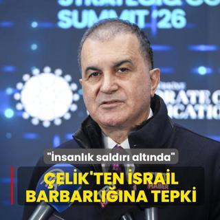 �elik'ten �srail barbarl���na tepki: �nsanl�k sald�r� alt�nda
