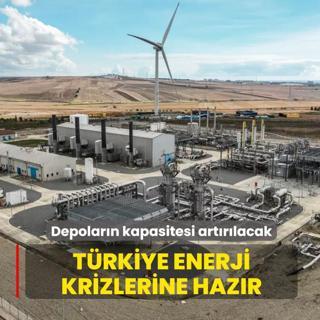 T�rkiye enerji krizlerine haz�r