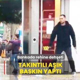 Bankada rehine deh�eti