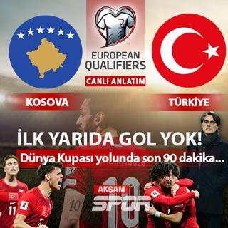 CANLI: Kosova - T�rkiye