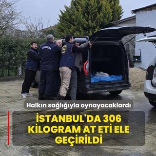 Halk�n sa�l���yla oynayacaklard�! �stanbul'da 306 kilogram at eti ele ge�irildi