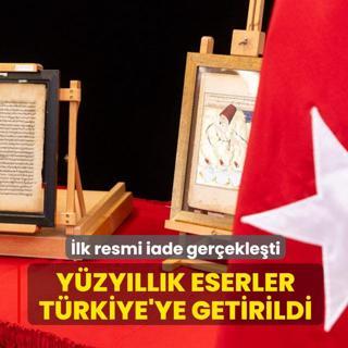 �lk resmi iade ger�ekle�ti! Y�zy�ll�k eserler T�rkiye'ye getirildi