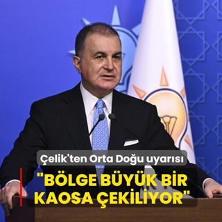 �elik'ten Orta Do�u uyar�s�: B�lge b�y�k bir kaosa �ekiliyor