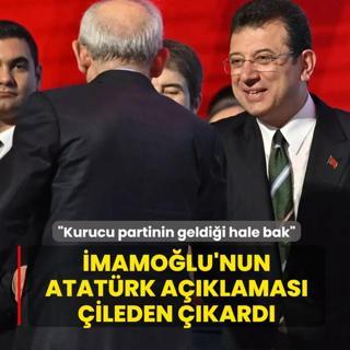 �mamo�lu'nun Atat�rk a��klamas� �ileden ��kard�! �Kurucu partinin geldi�i hale bak�