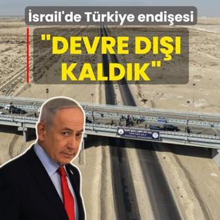 T�rkiye'nin hamlesi �srail'i panikletti: Devre d��� kald�k