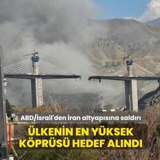 ABD/�srail'den �ran altyap�s�na sald�r�: �lkenin en y�ksek k�pr�s� hedef al�nd�