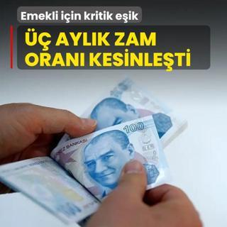 Emekli i�in kritik e�ik! �� ayl�k zam oran� kesinle�ti