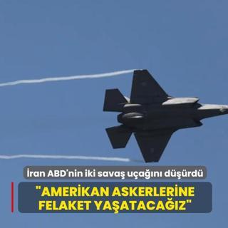 �ran ABD'nin iki sava� u�a��n� d���rd�! �Amerikan askerlerine felaket ya�ataca��z�