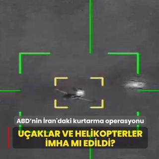 ABD'nin �ran'daki kurtarma operasyonu.... U�aklar ve helikopterler imha m� edildi?
