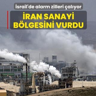 �ran sanayi b�lgesini vurdu... �srail'de alarm zilleri �al�yor