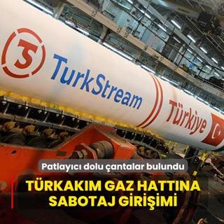 T�rkAk�m gaz hatt�na sabotaj giri�imi: Patlay�c� dolu �antalar bulundu